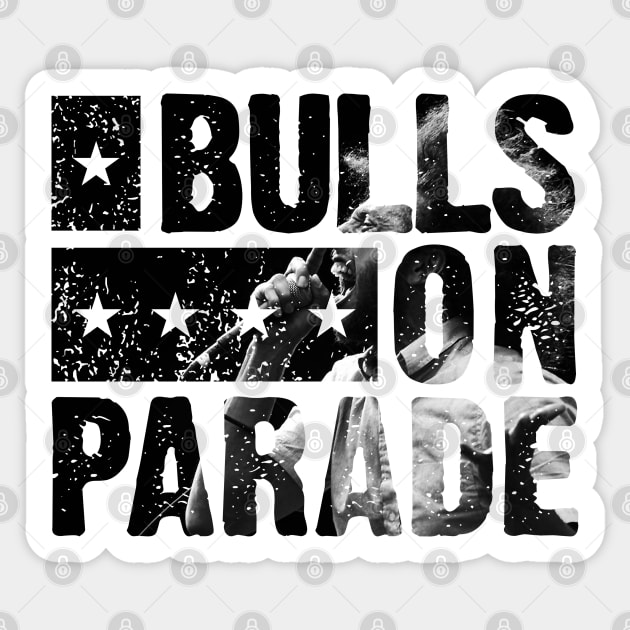 Bulls on Parade Sticker by Aefe